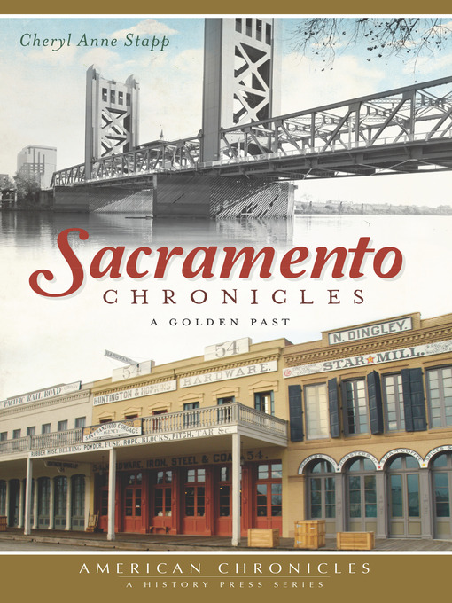 Title details for Sacramento Chronicles by Cheryl Anne Stapp - Available
